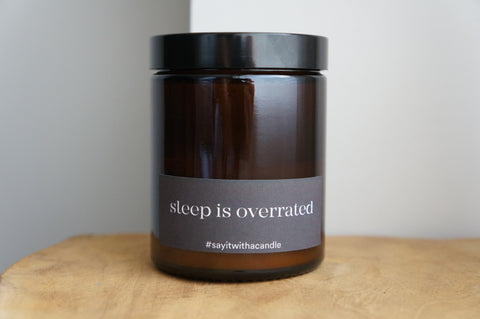 sleep is overrated